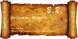 Brünauer Rudolf névjegykártya